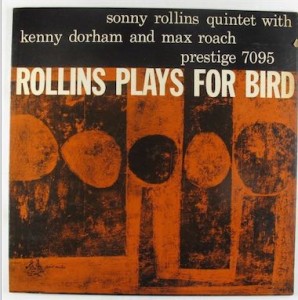 Rollins Plays for Bird Jazz Vinyl